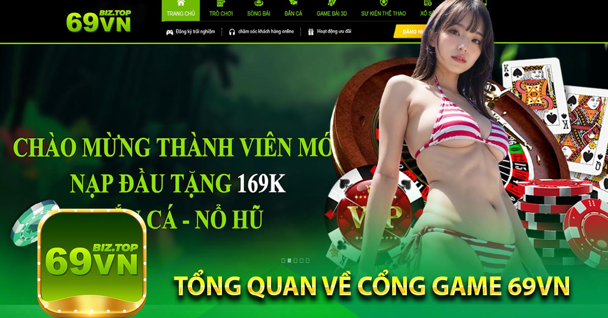 Tổng quan về cổng game 69vn